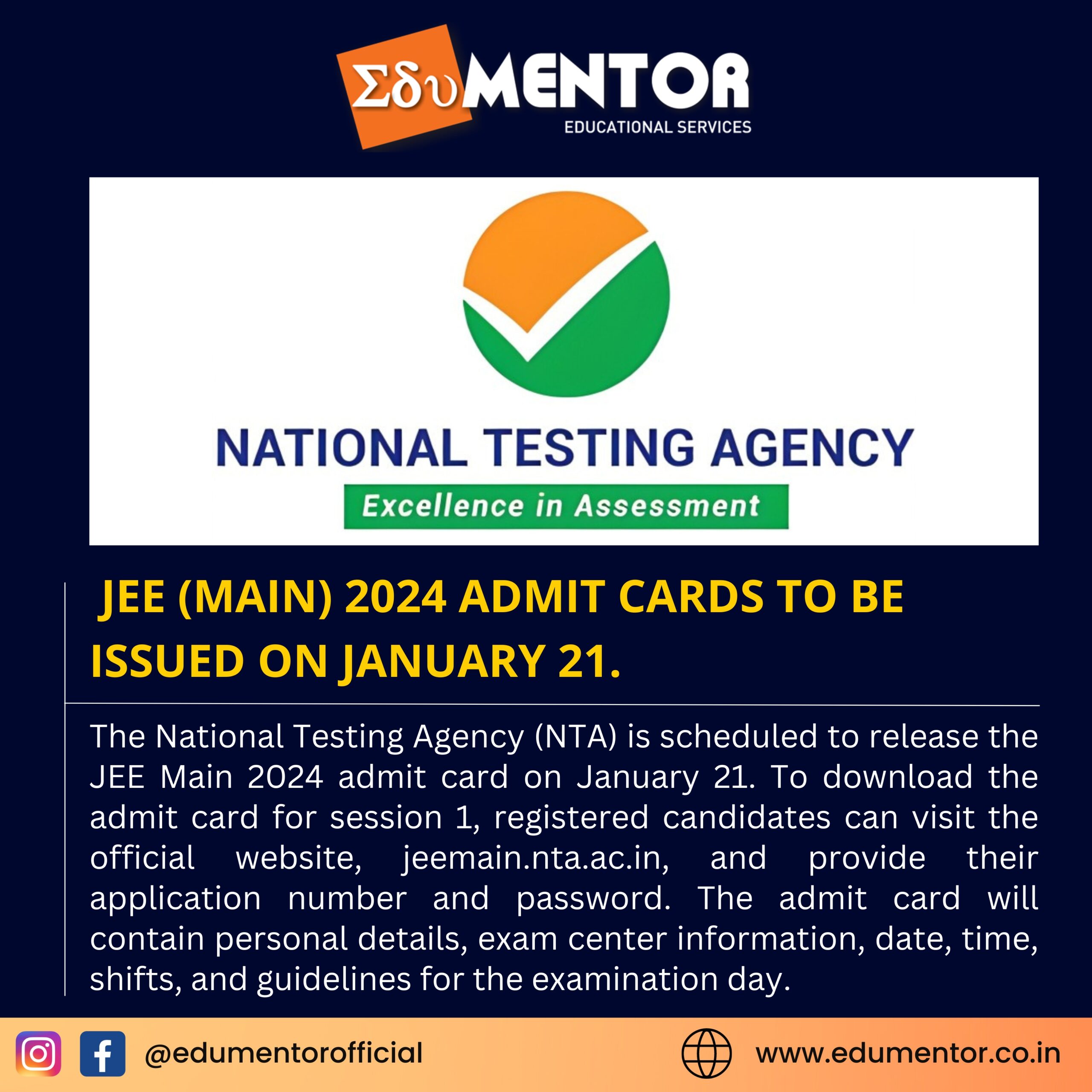 Admit cards for JEE (Main) 2024 will be released on January 21.