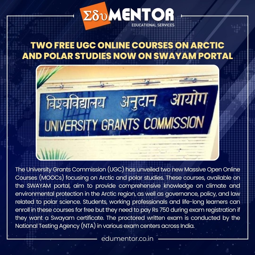 Two free UGC online courses on Arctic and polar studies now on SWAYAM portal
