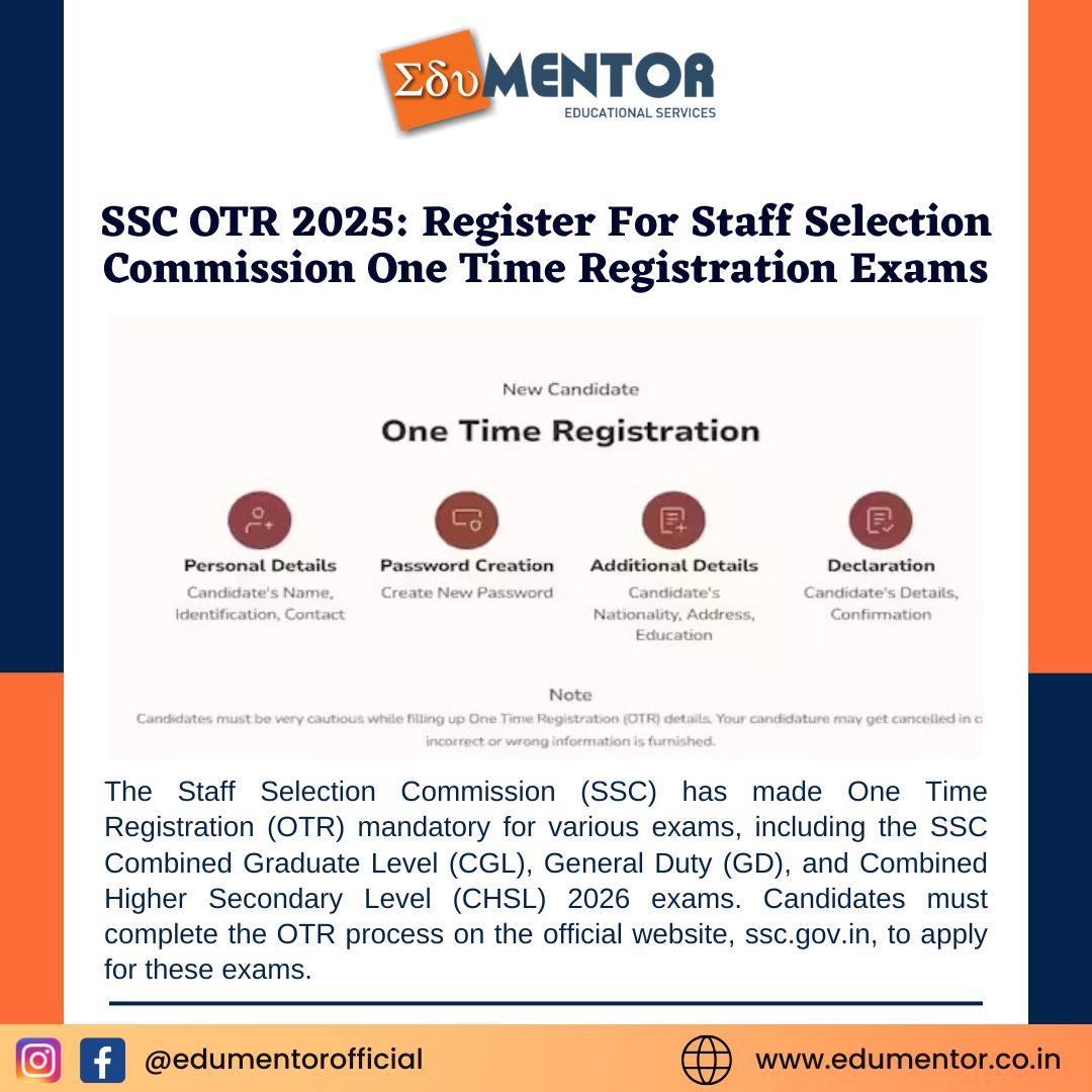 SSC OTR 2025: Register For Staff Selection Commission One Time Registration Exams